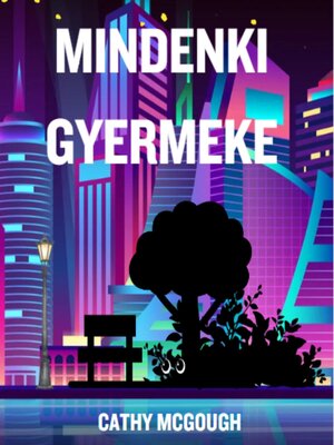 cover image of MINDENKI GYERMEKE